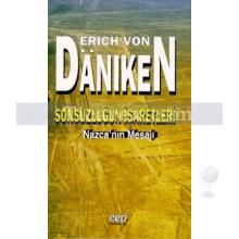 Sonsuzluğun İşaretleri | Nazca'nın Mesajı | Erich von Daniken