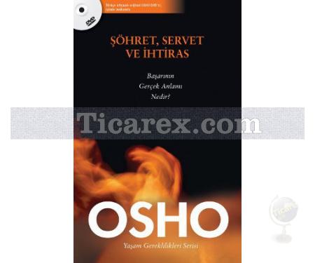 Şöhret, Servet ve İhtiras | Başarının Gerçek Anlamı Nedir? | Osho (Bhagwan Shree Rajneesh) - Resim 1