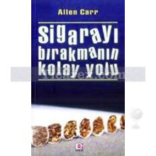 Sigarayı Bırakmanın Kolay Yolu | Allen Carr