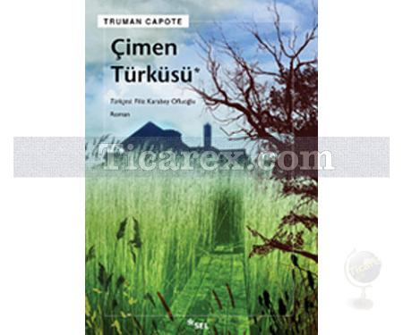 Çimen Türküsü | Truman Capote - Resim 1