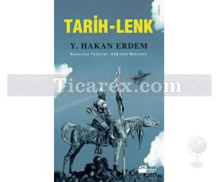 Tarih-Lenk | Y. Hakan Erdem - Resim 1