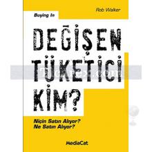 degisen_tuketici_kim