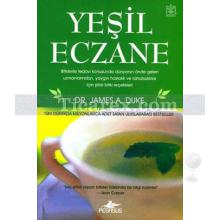 Yeşil Eczane | James A. Duke