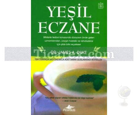 Yeşil Eczane | James A. Duke - Resim 1