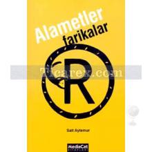 Alametler Farikalar | Sait Aytemur