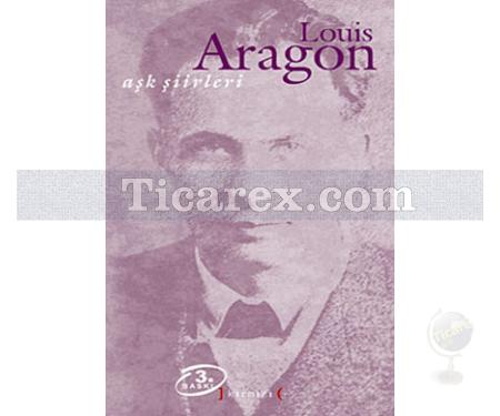 Aşk Şiirleri | Louis Aragon - Resim 1