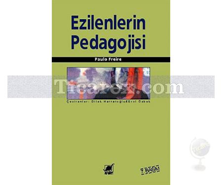 Ezilenlerin Pedagojisi | Paulo Freire - Resim 1