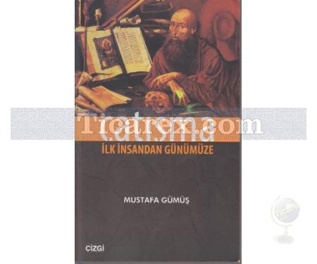 Çatışma | İlk İnsandan Günümüze | Mustafa Gümüş - Resim 1