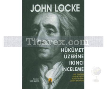 Hükümet Üzerine İkinci İnceleme | John Locke - Resim 1