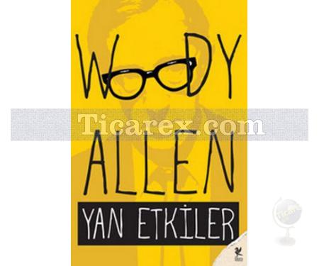 Yan Etkiler | Woody Allen - Resim 1