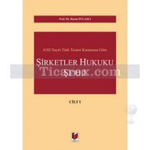 sirketler_hukuku_serhi_(2_cilt)