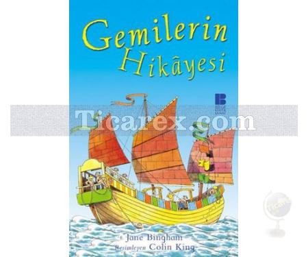 Gemilerin Hikayesi | Jane Bingham - Resim 1