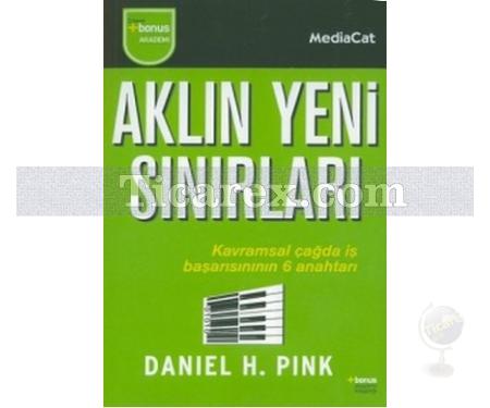 Aklın Yeni Sınırları | Daniel H. Pink - Resim 1