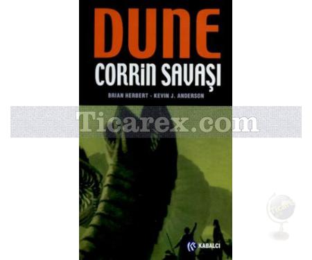 Dune - Corrin Savaşı | Cihad Üçlemesi 3. Kitap | Brian Herbert, Kevin J. Anderson - Resim 1