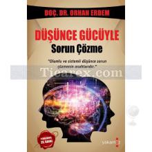 dusunce_gucuyle_sorun_cozme