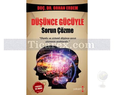 Düşünce Gücüyle Sorun Çözme | Orhan Erdem - Resim 1