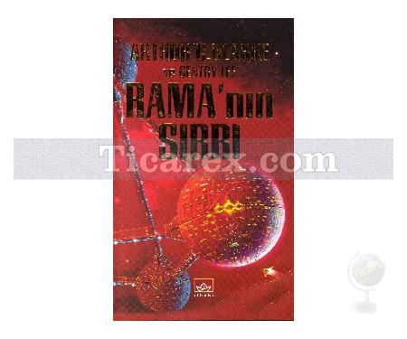 Rama'nın Sırrı | Rama Serisi 4. Kitap | Arthur C. Clarke, Gentry Lee - Resim 1