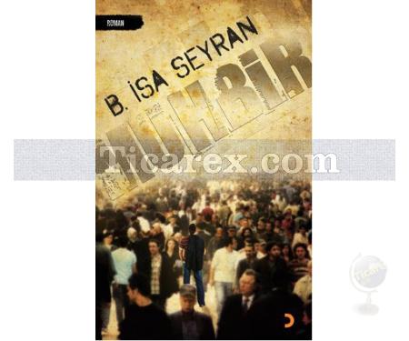 Muhbir | B. İsa Seyran - Resim 1