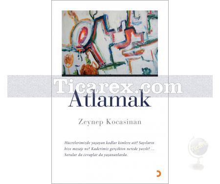 Atlamak | Zeynep Kocasinan - Resim 1