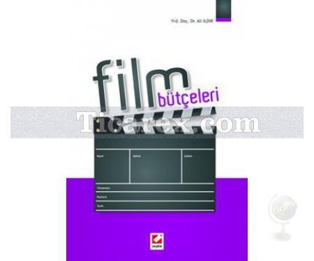 Film Bütçeleri | Ali Ildır - Resim 1