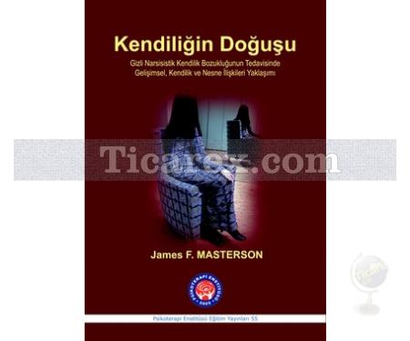 Kendiliğin Doğuşu | James F. Masterson - Resim 1