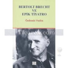 bertolt_brecht_ve_epik_tiyatro