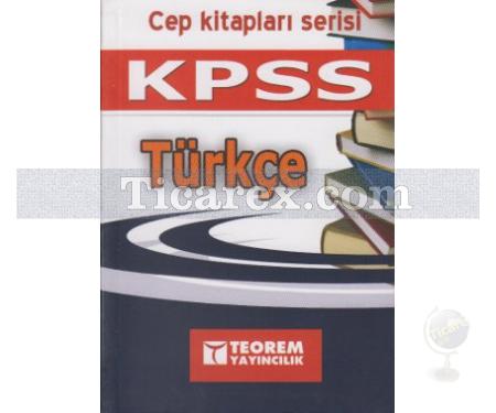 KPSS Cep Kitapları Serisi | Türkçe - Teorem Yayıncılık - Resim 1