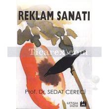 Reklam Sanatı | Sedat Cereci