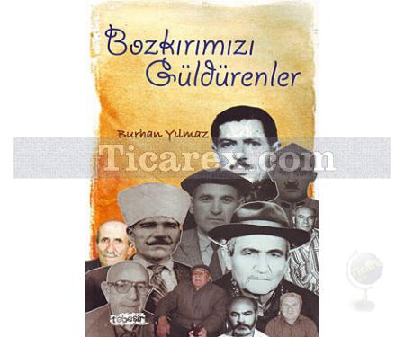 Bozkırımızı Güldürenler | Burhan Yılmaz - Resim 1