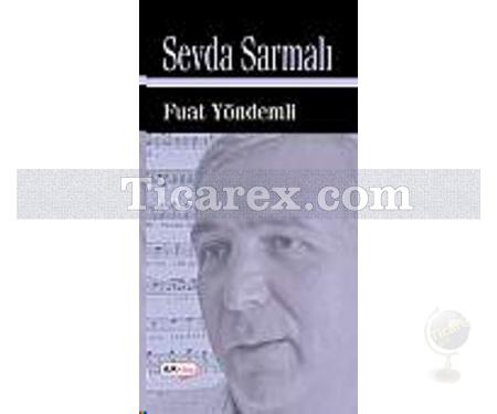 Sevda Sarmalı | Fuat Yöndemli - Resim 1