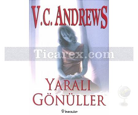 Yaralı Gönüller | V.C. Andrews - Resim 1