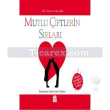 Mutlu Çiftlerin Sırları | Anna Kudak, Carol J. Bruess