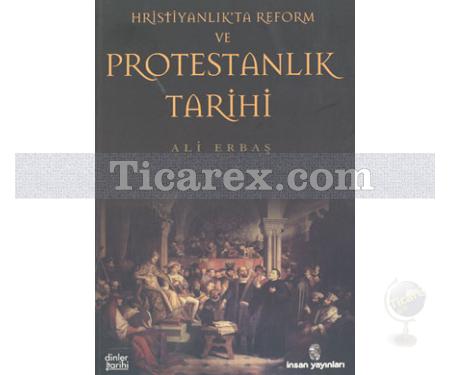 Hristiyanlık'ta Reform ve Protestanlık Tarihi | Ali Erbaş - Resim 1