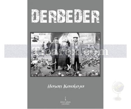 Derbeder | Hasan Karakaya - Resim 1