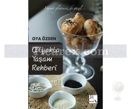 Çölyakla Yaşam Rehberi | Oya Özden - Resim 1