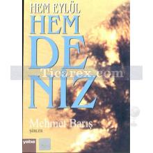 Hem Eylül Hem Deniz | Mehmet Barış