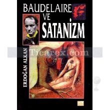 Baudelaire ve Satanizm | Erdoğan Alkan