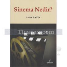 Sinema Nedir? | Andre Bazin