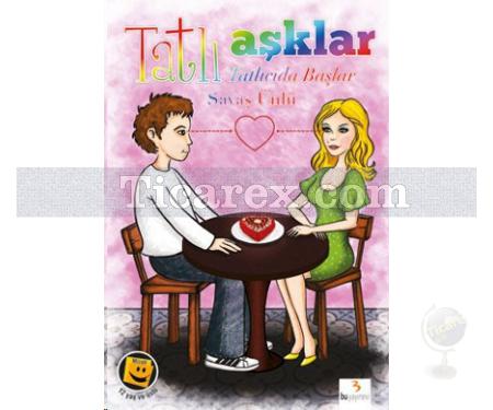 Tatlı Aşklar Tatlıcıda Başlar | Savaş Ünlü - Resim 1