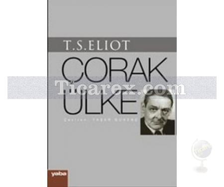 Çorak Ülke | Thomas Stearns Eliot - Resim 1