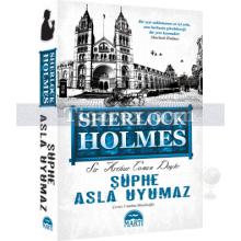 sherlock_holmes_-_suphe_asla_uyumaz