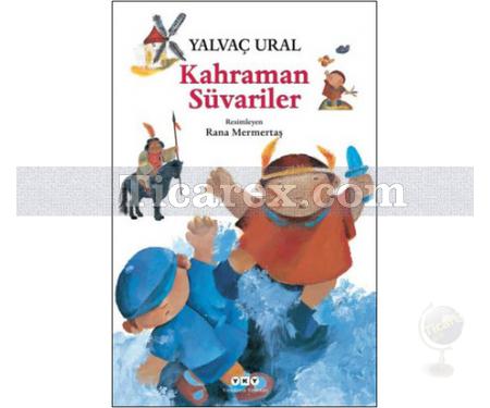 Kahraman Süvariler | Yalvaç Ural - Resim 1