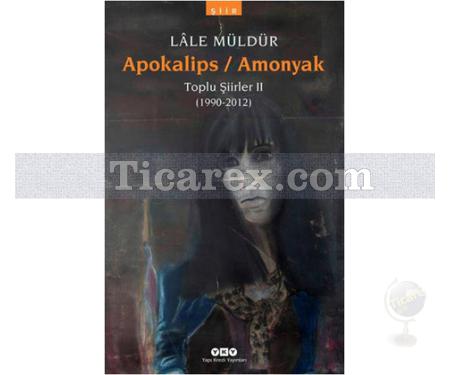 Apokalips / Amonyak | Lâle Müldür - Resim 1