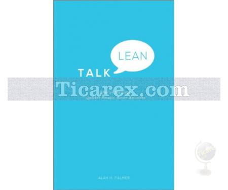 Talk Lean | Shorter Meetings. Quicker Results. Better Relations. | Alan Palmer - Resim 1