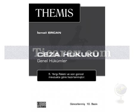 Themis - Ceza Hukuku Genel Hükümler | İsmail Ercan - Resim 1