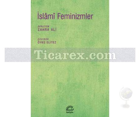 İslami Feminizmler | Zahra Ali - Resim 1