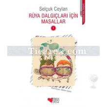 ruya_dalgiclari_icin_masallar_1