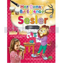 Sesler | Her Deney Bir Eğlence | Kolektif