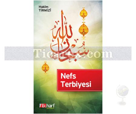 Nefs Terbiyesi | Hakim Tirmizi - Resim 1