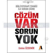 Çözüm Var Sorun Yok | Emine Özdemir